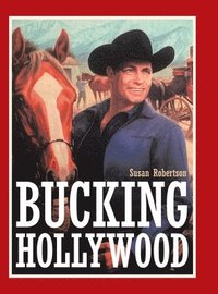 bokomslag Bucking Hollywood