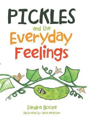 Pickles and the Everyday Feelings 1