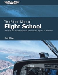 bokomslag Pilots Manual Flight School