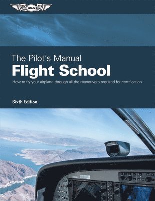 Pilots Manual Flight School 1