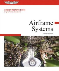 bokomslag Aviation Mechanic Airframe Systems