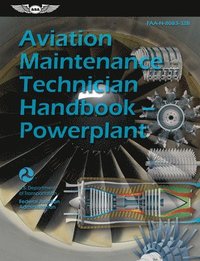 bokomslag Aviation Maintenance Technician Handbook--Powerplant (2024): Faa-H-8083-32b