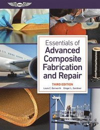 bokomslag Essentials of Advanced Composite Fabrication and Repair