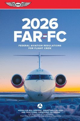 bokomslag Far-FC 2026: Federal Aviation Regulations for Flight Crew