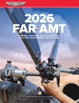 Far-Amt 2026: Federal Aviation Regulations for Aviation Maintenance Technicians 1