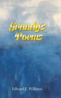 bokomslag Grandy's Poems