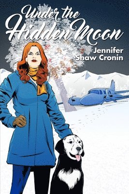 Jennifer Shaw Cronin - Under the Hidden Moon, Häftad
