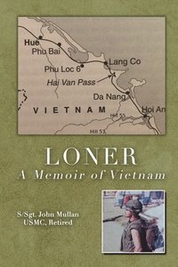 bokomslag Loner: A Memoir of Vietnam