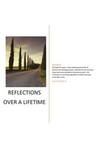 bokomslag Reflections Over a Lifetime