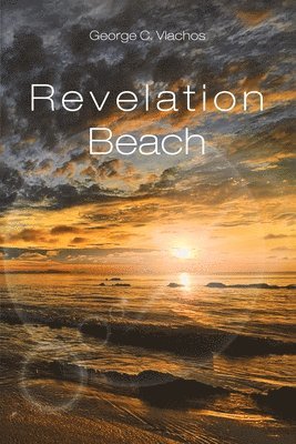 George C. Vlachos - Revelation Beach, Häftad