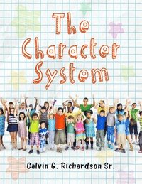 bokomslag The Character System