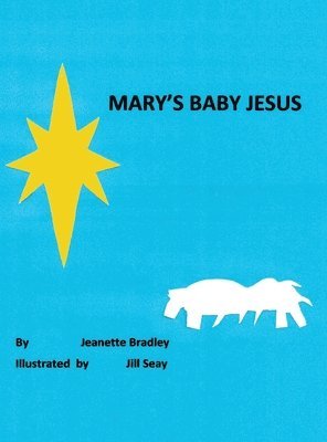 Mary's Baby Jesus 1