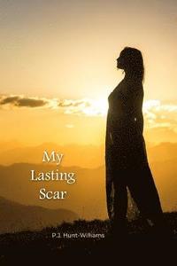 bokomslag My Lasting Scar