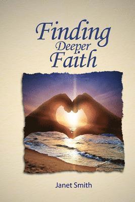 Finding Deeper Faith 1