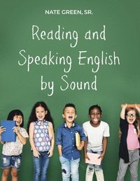 bokomslag Reading and Speaking English by Sound