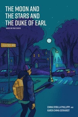 The Moon and the Stars and the Duke of Earl 1