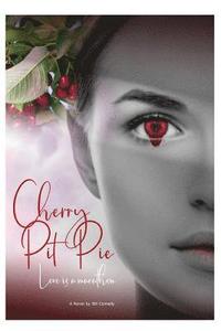 bokomslag Cherry Pit Pie