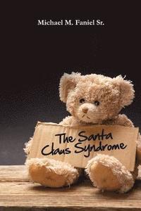 bokomslag The Santa Claus Syndrome