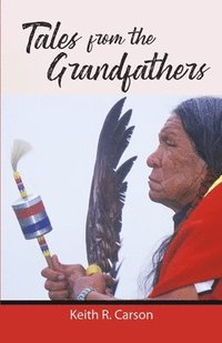 bokomslag Tales from the Grandfathers