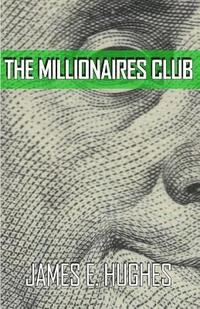 bokomslag The Millionaires Club