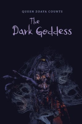 The Dark Goddess 1