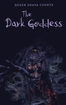 The Dark Goddess 1