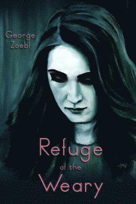 Refuge of the Weary