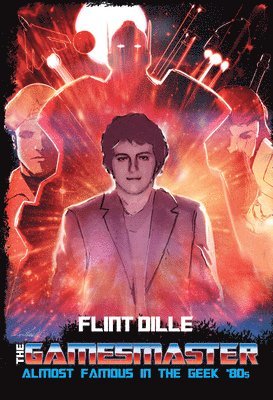 Flint Dille - Gamesmaster, Inbunden