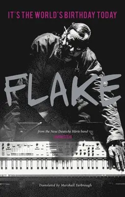 Christian Flake Lorenz - It's the World's Birthday Today, Inbunden. Tillgänglighet: Lägg i varukorg