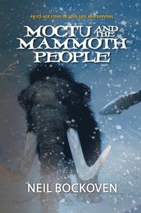 bokomslag Moctu and the Mammoth People