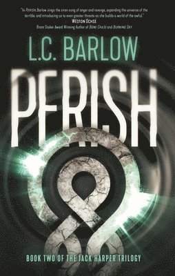 L. C. Barlow - Perish, Häftad