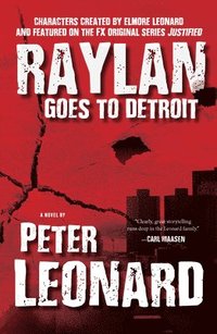 bokomslag Raylan Goes to Detroit