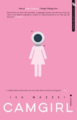 Isa Mazzei - Camgirl, Häftad