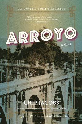 Chip Jacobs - Arroyo, Häftad