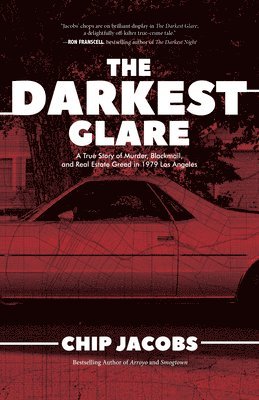 Chip Jacobs - Darkest Glare, Häftad