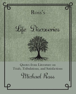 bokomslag Ross's Life Discoveries