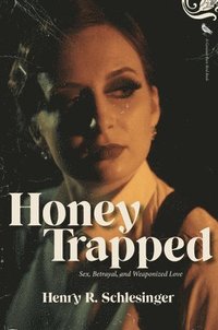 bokomslag Honey Trapped