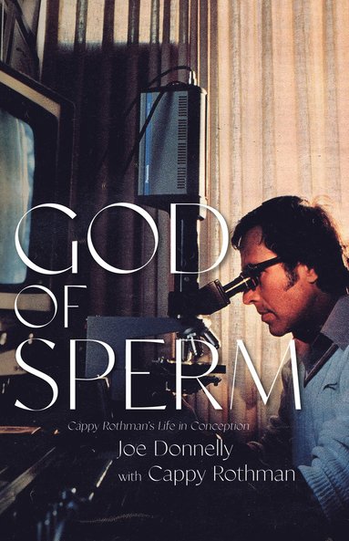 Joe Donnelly - God of Sperm, Inbunden