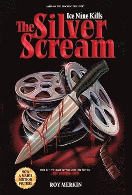 Roy Merkin, Spencer Charnas, Andrew Justin Smith - Silver Scream, Inbunden