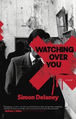 Simon Delaney - Watching Over You, Inbunden