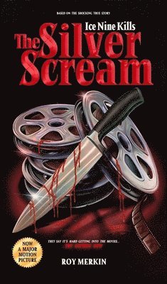 Roy Merkin, Spencer Charnas, Andrew Justin Smith - Silver Scream, Häftad