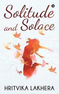 bokomslag Solitude and Solace