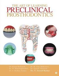 bokomslag The Art of Learning Preclinical Prosthodontics