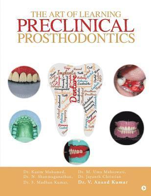 The Art of Learning Preclinical Prosthodontics 1