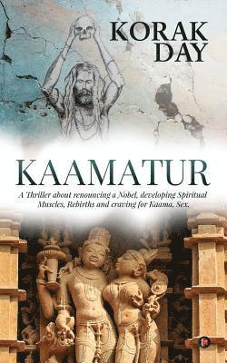 Korak Day - Kaamatur, Häftad