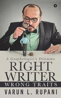 bokomslag Right Writer, Wrong Traits: A Graphologist's Dilemma