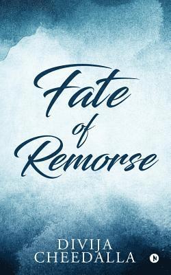 bokomslag Fate of Remorse