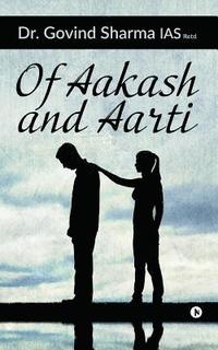 bokomslag Of Aakash and Aarti