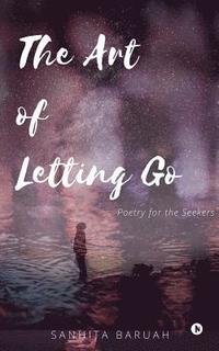 bokomslag The Art of Letting Go