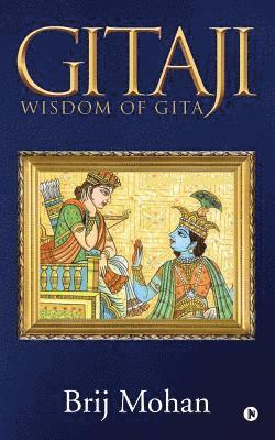 Gitaji: Wisdom of GITA